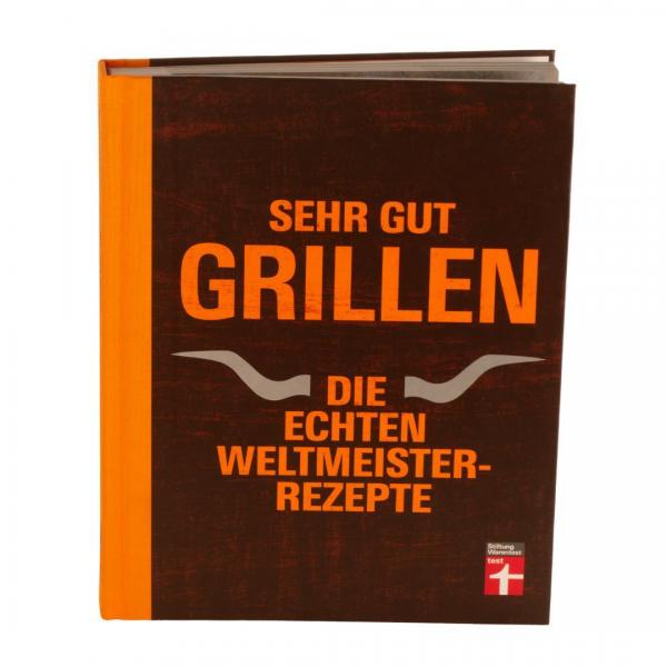 Sehr gut grillen - Weltmeisterrezepte